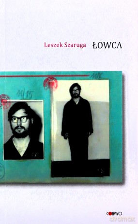 Łowca - Leszek Szaruga [KSIAŻKA]