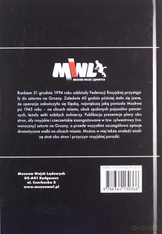 Martwe Miasto Sylwestrowy (noworoczny) szturm na Grozny 31 grudnia 1994 - 2 stycznia 1995 r. - Łukasz Mamert Nadolski [KSIAŻKA]