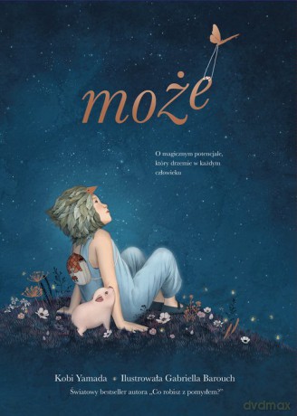 Może - Kobi Yamada, Gabriella Barouch [KSIAŻKA]