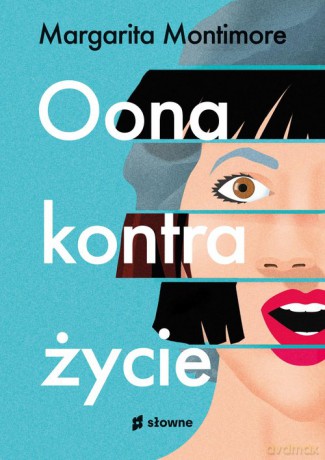 Oona kontra życie - Margarita Montimore [KSIAŻKA]