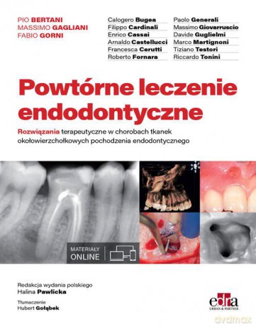 Powtórne leczenie endodontyczne - P. Bertani [KSIAŻKA]