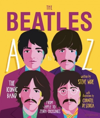 The Beatles A to Z - Steve Wide [KSIAŻKA]
