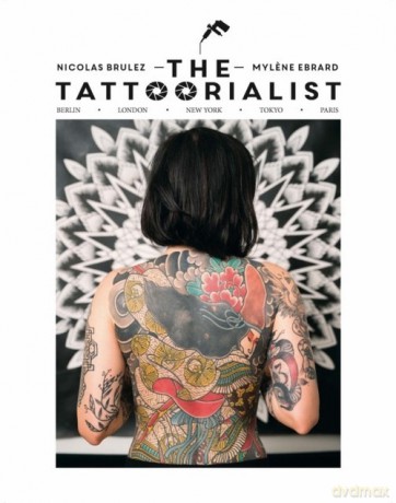 The Tattoorialist - Nicolas Brulez, Mylene Ebrard [KSIAŻKA]