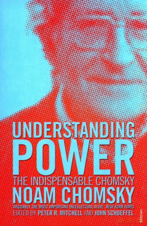 Understanding Power: The Indispensable Chomsky - Noam Chomsky [KSIAŻKA]