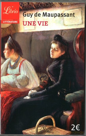 Une vie (Historia pewnego życia) - de Maupassant Guy [KSIAŻKA]