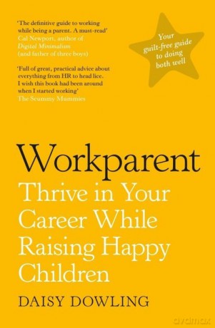 Workparent - Daisy Dowling [KSIAŻKA]