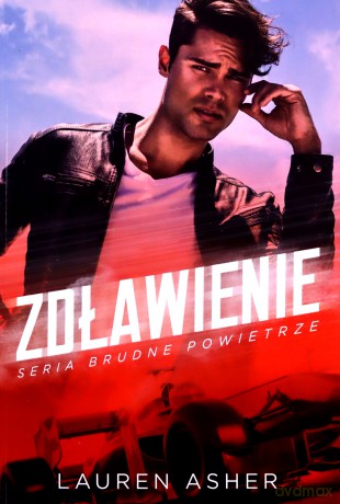 Zdławienie - Lauren Asher [KSIAŻKA]