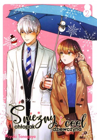 Śnieżny chłopak i cool dziewczyna (Tom 2) - Miyuki Tonogaya [KOMIKS]