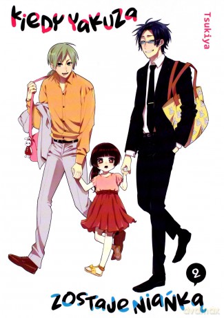 Kiedy yakuza zostaje niańką (Tom 2) - Tsukiya [KOMIKS]