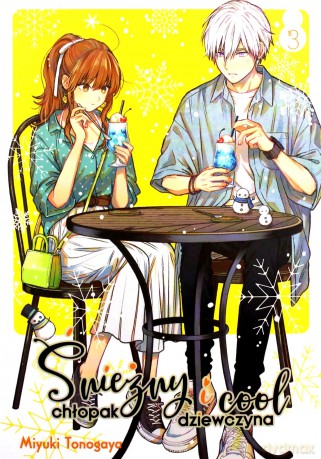 Śnieżny chłopak i cool dziewczyna (Tom 3) - Miyuki Tonogaya [KOMIKS]