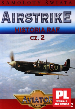 Samoloty świata 38: Historia RAF cz.2 [DVD]