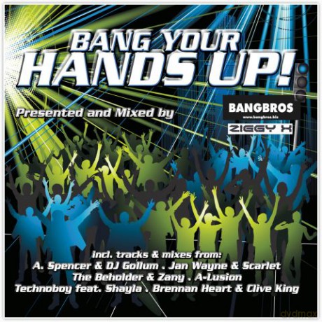 Bang Your Hands Up! [2CD]