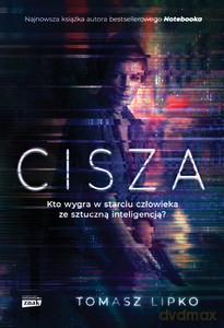 Cisza - Tomasz Lipko [KSIĄŻKA]