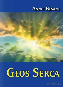 Głos Serca - Annie Besant [KSIĄŻKA]