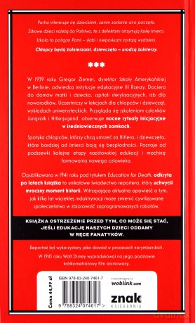 Jak wychować nazistę. Reportaż o fanatycznej edukacji - Gregor Ziemer [KSIĄŻKA]