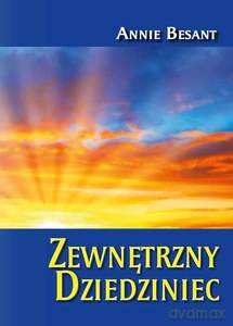 Zewnętrzny Dziedziniec - Annie Besant [KSIĄŻKA]