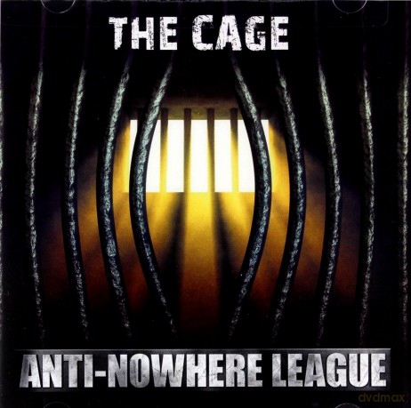 Anti-Nowhere League: The Cage [CD]