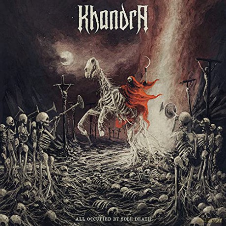 Khandra: All Occupied By Sole Death (digipack) [CD]