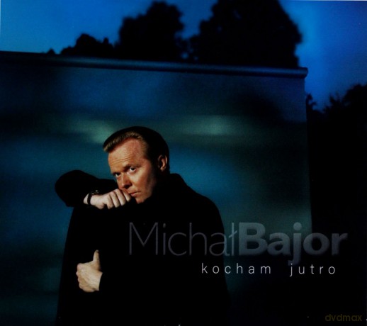 Michał Bajor: Kocham jutro [CD]