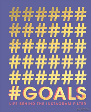#GOALS: Life behind the Instagram filter [KSIĄŻKA]