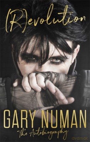 (R)evolution: The Autobiography - Gary Numan [KSIĄŻKA]