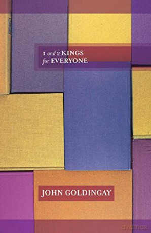 1 and 2 Kings for Everyone (For Everyone Series: Old Testament) - John Goldingay [KSIĄŻKA]