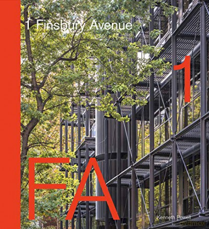 1 Finsbury Avenue: Innovative Office Architecture from Arup to Ahmm - Kenneth Powell [KSIĄŻKA]