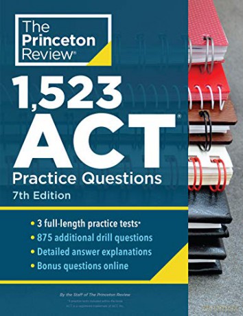 1,523 ACT Practice Questions: Extra Drills and Prep for an Excellent Score (College Test Preparation) - Princeton Review [KSIĄŻKA]