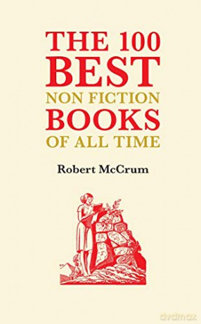 100 Best Nonfiction Books, The (100 Best Books) - Robert McCrum [KSIĄŻKA]