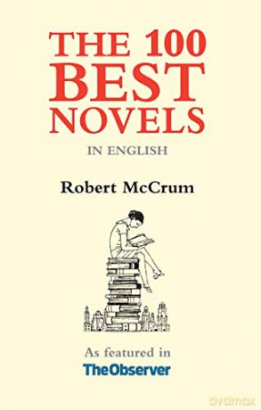 100 Best Novels, The: In English - Robert McCrum [KSIĄŻKA]