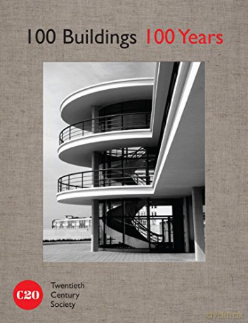 100 Buildings, 100 Years: Celebrating British architecture - Tom Dyckhoff [KSIĄŻKA]