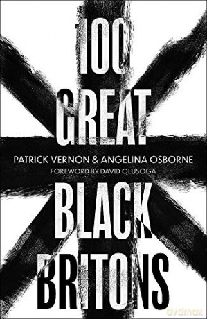 100 Great Black Britons - Patrick Vernon [KSIĄŻKA]