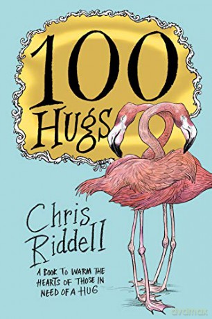 100 Hugs: Chris Riddell - Chris Riddell [KSIĄŻKA]