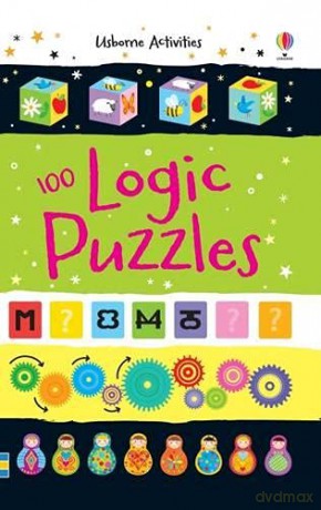 100 Logic Puzzles (Usborne Puzzle Book) (Activity and Puzzle Books) [KSIĄŻKA]