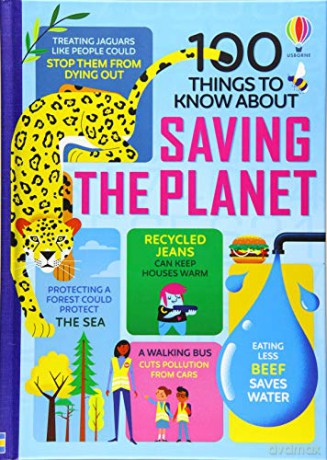 100 Things to Know About Saving the Planet [KSIĄŻKA]