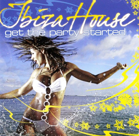 Ibiza House: Get The Party Sta [2CD]