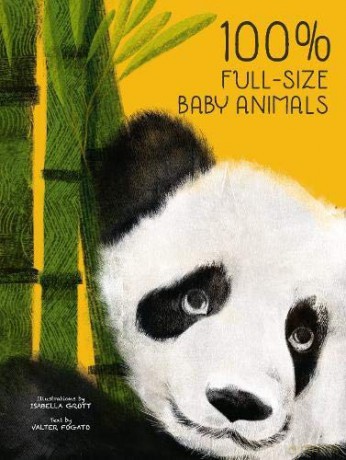 100% Full Size Baby Animals - Valter Fogato [KSIĄŻKA]