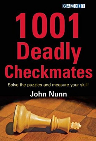 1001 Deadly Checkmates - John Nunn [KSIĄŻKA]
