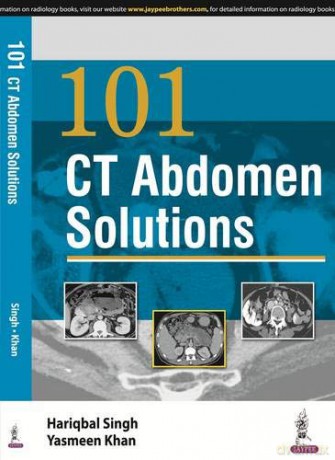101 CT Abdomen Solutions - Hariqbal Singh [KSIĄŻKA]