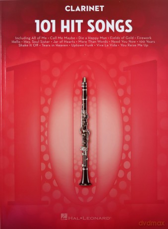 101 Hit Songs For Clarinet [KSIĄŻKA]