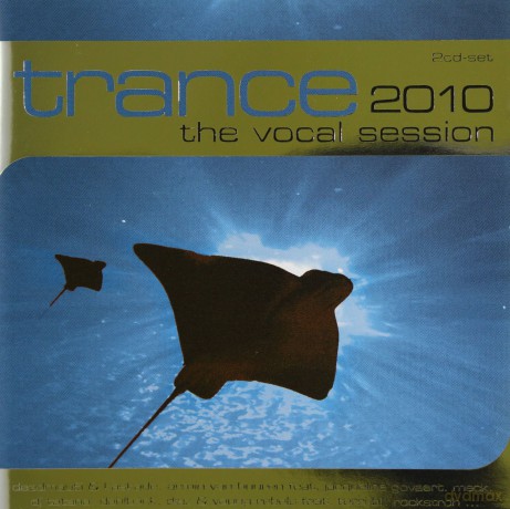 Trance: The Vocal Session 2010 [2CD]