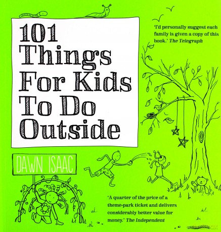 101 Things For Kids To Do Outside - Dawn Isaac [KSIĄŻKA]