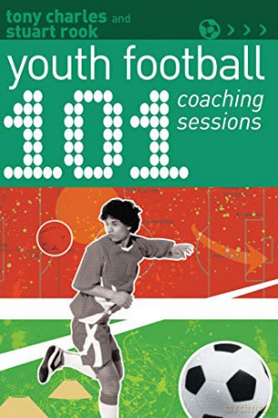 101 Youth Football Coaching Sessions (101 Drills) - Tony Charles [KSIĄŻKA]