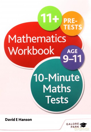 10-Minute Maths Tests Workbook Age 9-11 - David E Hanson [KSIĄŻKA]