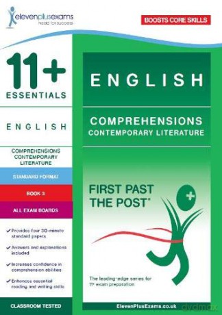 11+ Essentials English: Comprehensions Contemporary Literature Book 3 (Standard Format) (First Past the Post) [KSIĄŻKA]