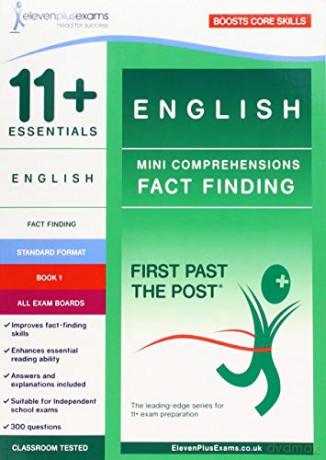 11+ Essentials English: Mini-Comprehensions Fact-Finding Book 1 (First Past the Post) [KSIĄŻKA]