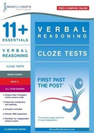 11+ Essentials Verbal Reasoning: Cloze Tests Book 3 (First Past the Post) [KSIĄŻKA]