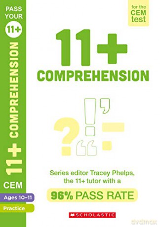11+ Practice for the CEM Test: Practice and Assessment for Comprehension (Ages 10-11) by Tracey Phelps, the tutor with a 96% pass rate (Pass Your 11+) - Tracey Phelps [KSIĄŻKA]