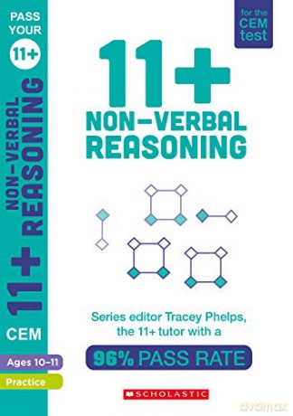 11+ Practice for the CEM Test: Practice and Assessment for Non-Verbal Reasoning (Ages 10-11) by Tracey Phelps, the tutor with a 96% pass rate (Pass Your 11+) - Tracey Phelps [KSIĄŻKA]