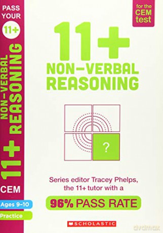 11+ Practice for the CEM Test: Practice and Assessment for Non-Verbal Reasoning (Ages 9-10) by Tracey Phelps, the tutor with a 96% pass rate (Pass Your 11+) - Tracey Phelps [KSIĄŻKA]